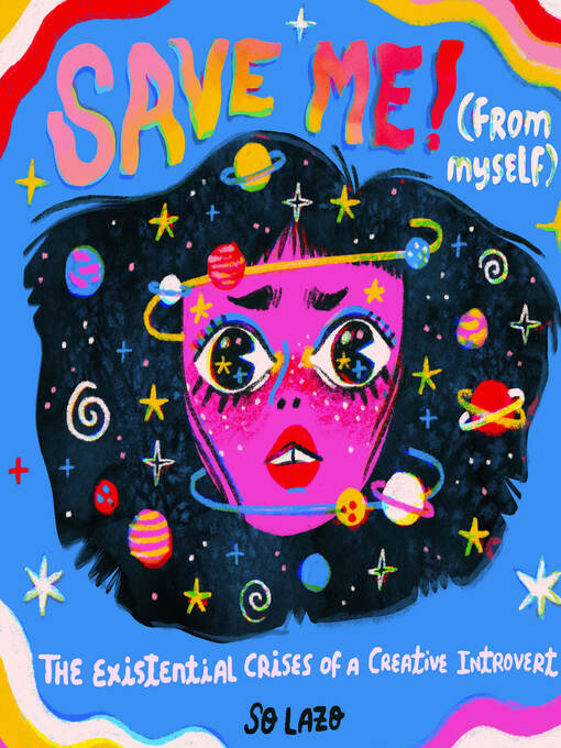 Title details for Save Me! (From Myself) by So Lazo - Available
